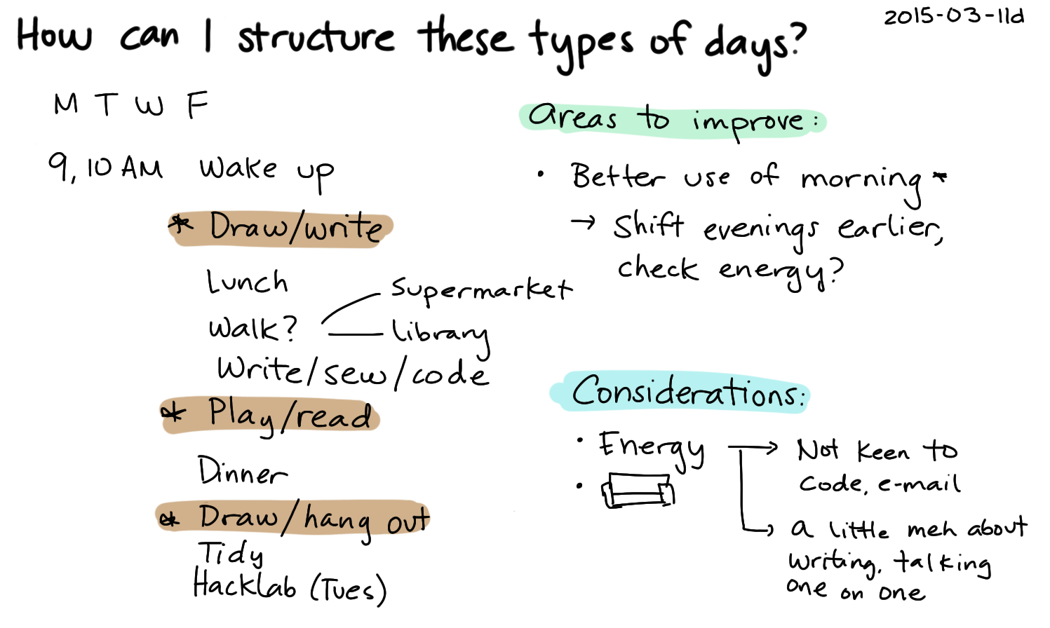 2015-03-11d How can I structure these types of days -- index card #limbo #routines.png