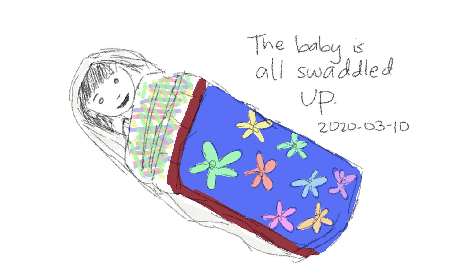 2020-03-10 The baby is all swaddled up #moment #sketch.png