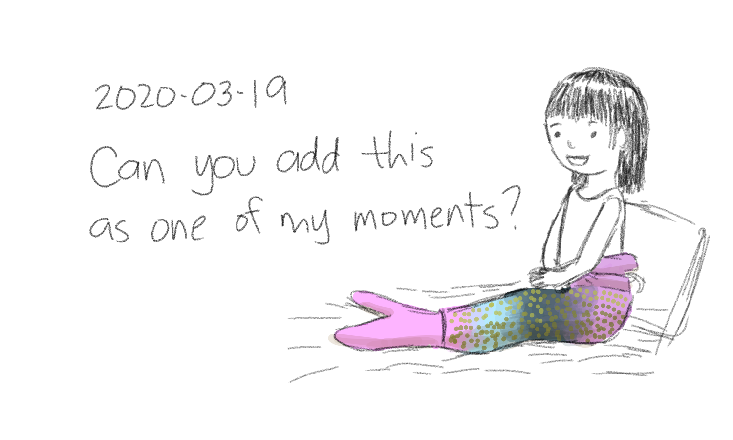 2020-03-19 Can you add this as one of my moments #moment.png